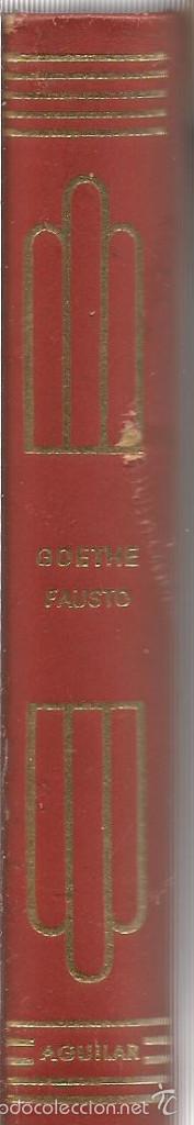 Libros de segunda mano: GOETHE. FAUSTO. AGUILAR CRISOL - Foto 2