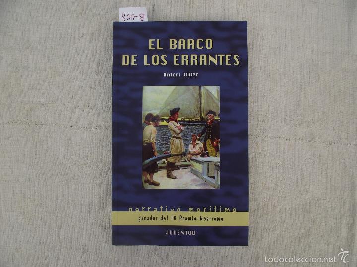 Livros em segunda m&atilde;o: EL BARCO DE LOS ERRANTES, OLIVER, ANTONI, 2005