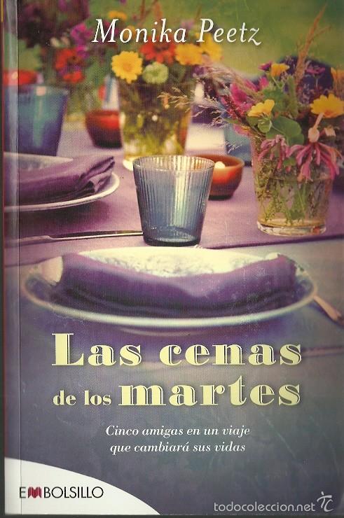 Gebrauchte B&uuml;cher: Monika Peetz-Las Cenas de los Martes.Embolsillo.2013.