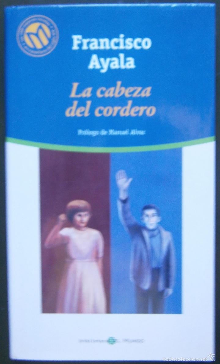 Second hand books: La cabeza del cordero - Francisco Ayala