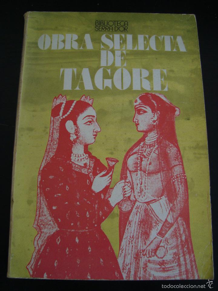 Libros de segunda mano: OBRA SELECTA DE TAGORE. RABINDRANATH TAGORE. EN CATALAN. - Foto 1