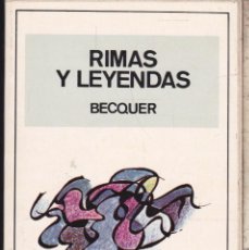 Libros de segunda mano: RIMAS Y LEYENDAS ······BECQUER 
