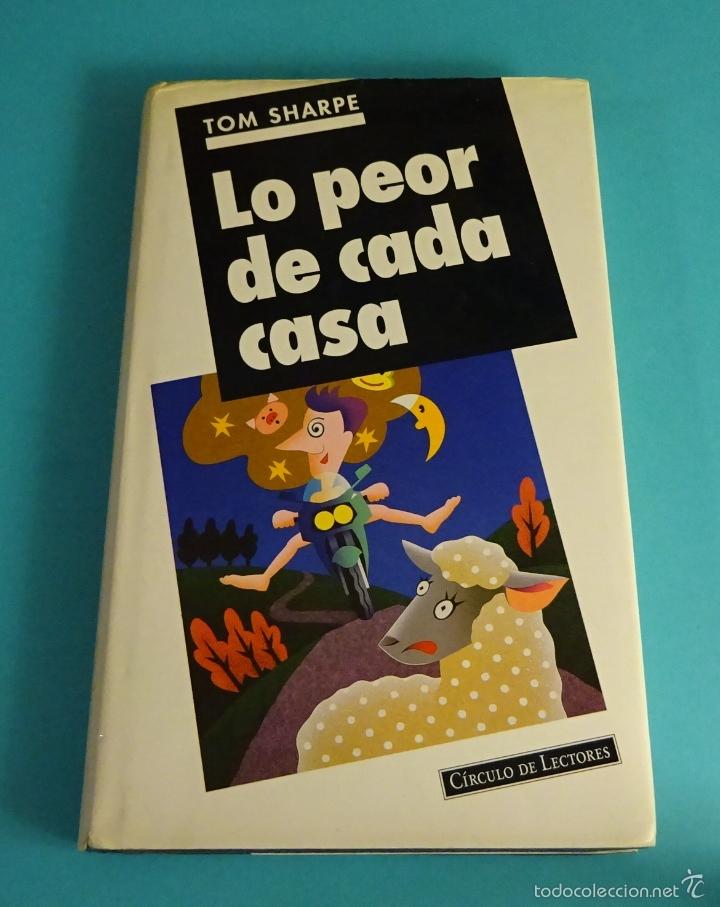 Libros de segunda mano: LO PEOR DE CADA CASA. TOM SHARPE - Foto 1