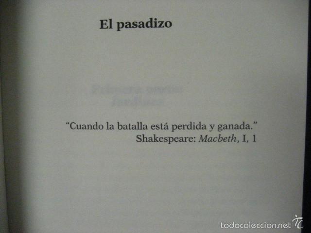 Libros de segunda mano: EL PASADIZO, BLAS MATAMORO, - Foto 5