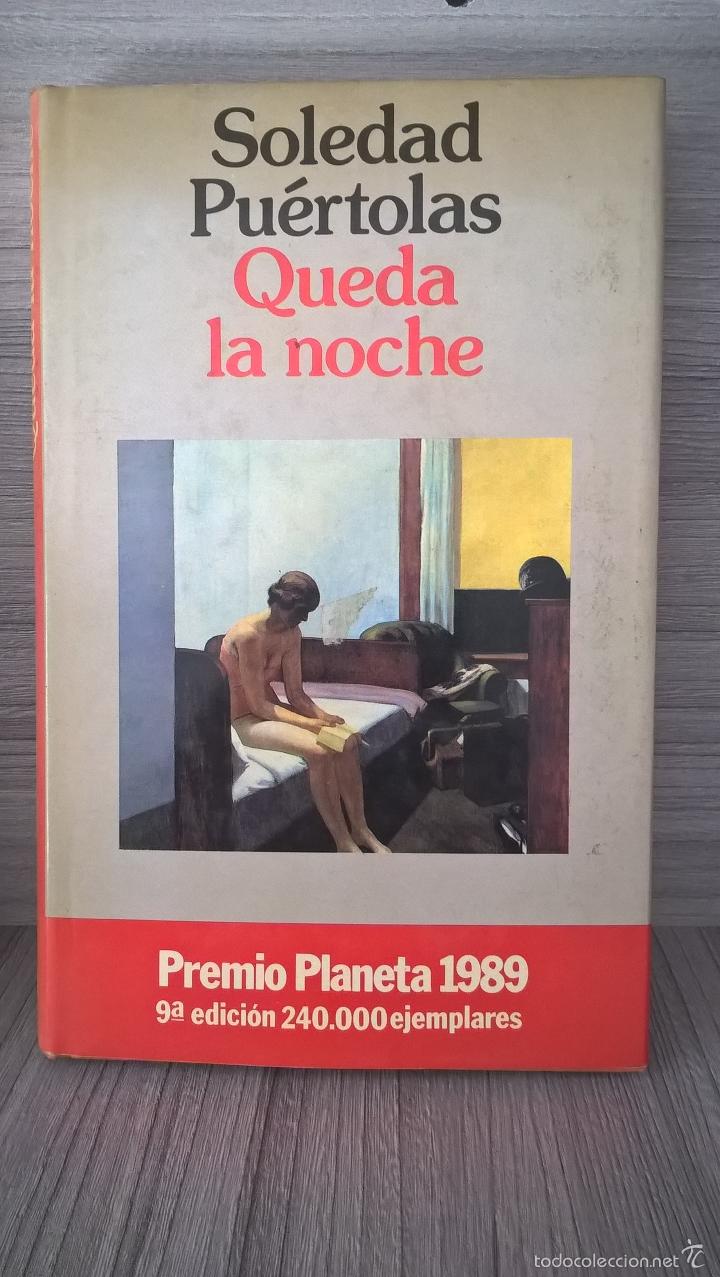Libros de segunda mano: QUEDA LA NOCHE. SOLEDAD PUERTOLAS. - Foto 1