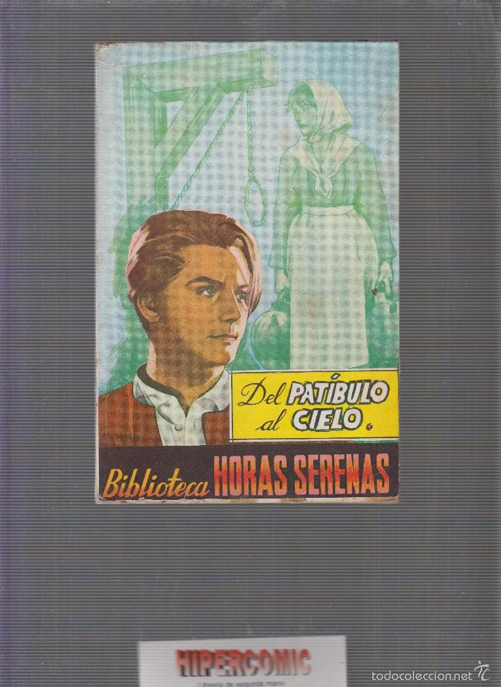 Gebrauchte B&uuml;cher: DEL PATIBULO AL CIELO - BIBLIOTECA HORAS SERENAS -ED. A&Ntilde;O 1958
