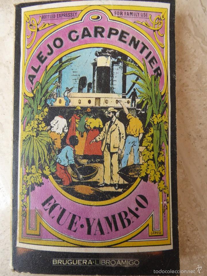 Libros de segunda mano: ECUE-YAMBA-O. ALEJO CARPENTIER - Foto 1