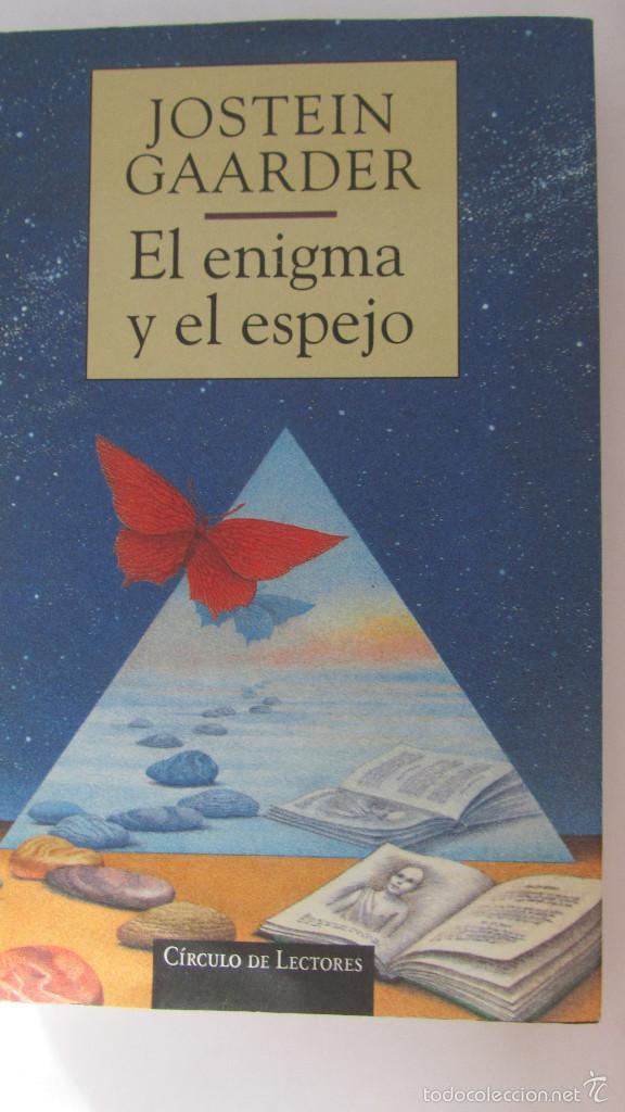 Libros de segunda mano: EL ENIGMA Y EL ESPEJO DE JOSTEIN GAARDER (C&Iacute;RCULO DE LECTORES) - Foto 1