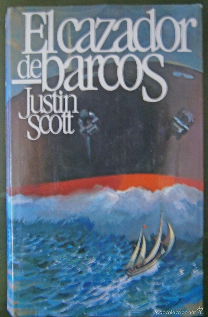 Libros de segunda mano: El cazador de barcos - Justin Scott - Foto 1