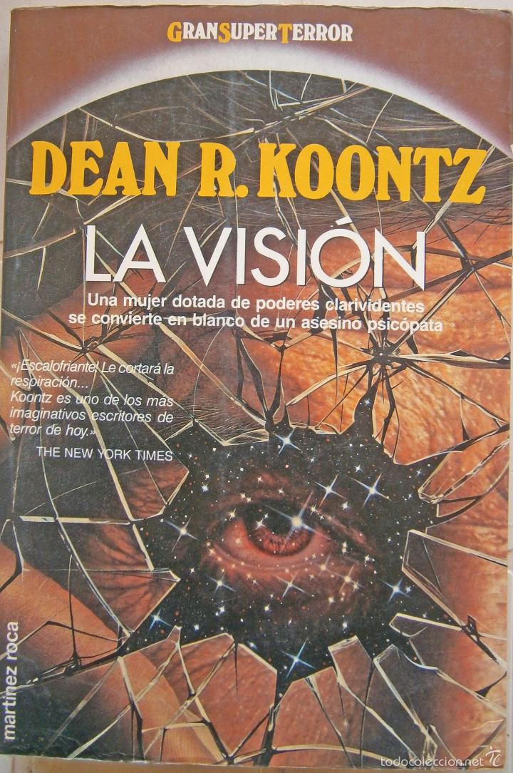 Libros de segunda mano: La visi&oacute;n - Dean R koontz - Foto 1