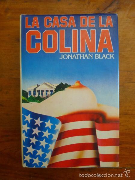 Libros de segunda mano: BLACK, Jonathan. La casa de la colina - Foto 1