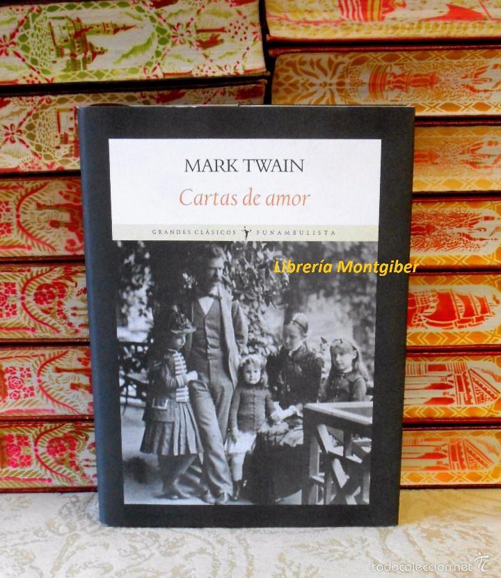 Libros de segunda mano: CARTAS DE AMOR  .  Autor :  Twain, Mark - Foto 1