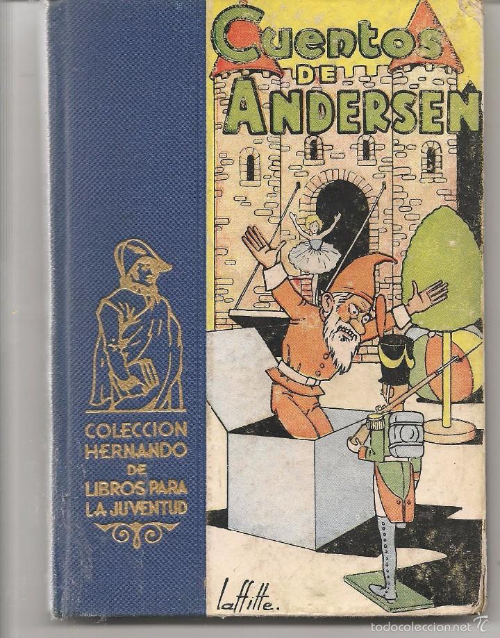Libros de segunda mano: CUENTOS DE ANDERSEN.  EDITORIAL HERNANDO 1957. (Z14) - Foto 1