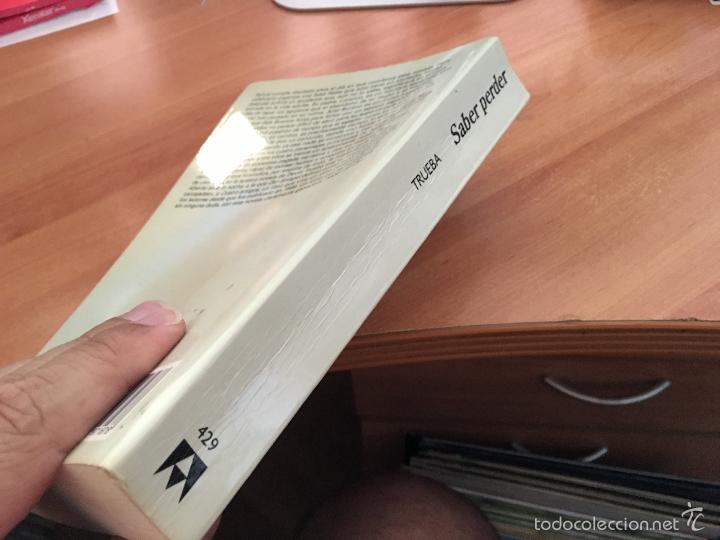Libros de segunda mano: SABER PERDER (DAVID TRUEBA) (LB30) - Foto 2