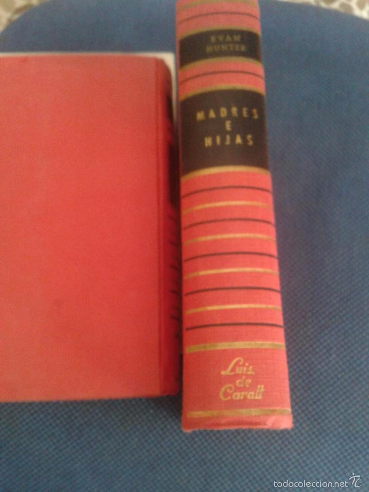 Libros de segunda mano: MADRES E HIJAS. EVAN HUNTER - Foto 1