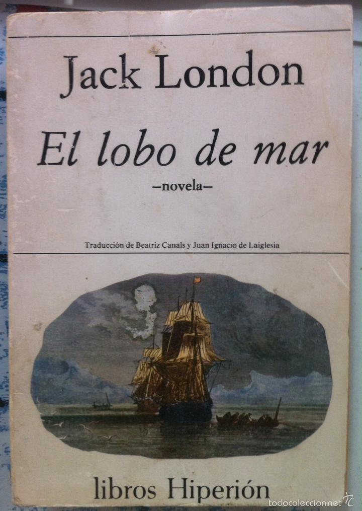 Libros de segunda mano: Jack London. El lobo de mar. 1981 - Foto 1