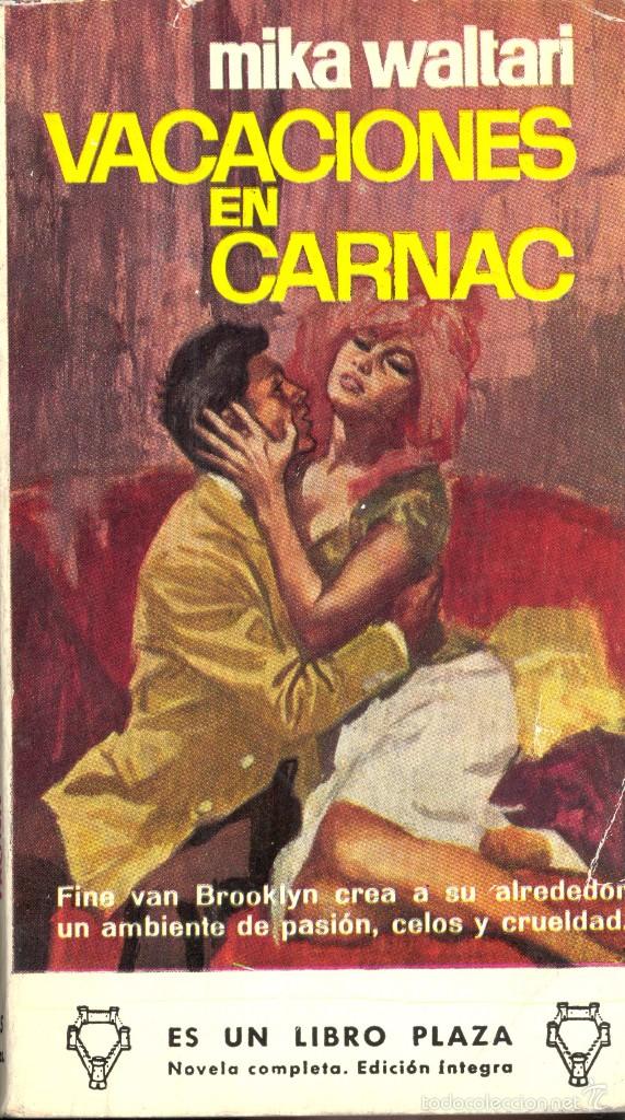 Libri di seconda mano: VACACIONES EN CARNAC. UNA MUCHACHA LLAMADA OSMI - MIKA WALTARI