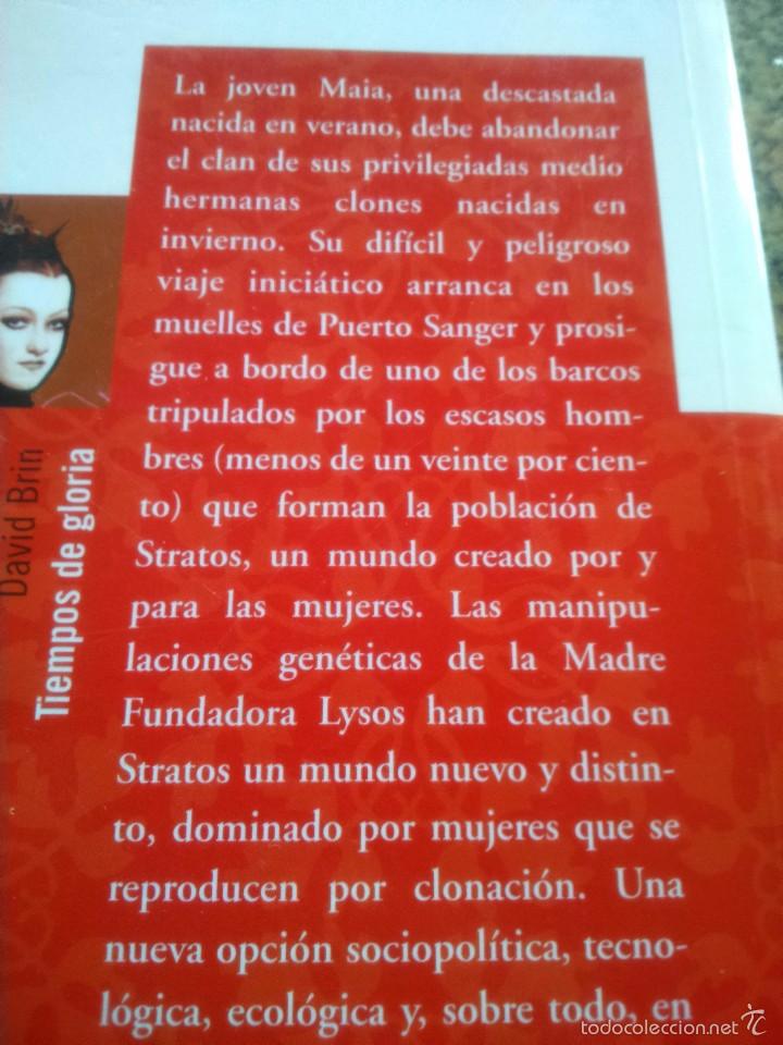 Libros de segunda mano: TIEMPOS DE GLORIA -- DAVID BRIN -- EDICIONES B - 2006 -- - Foto 2