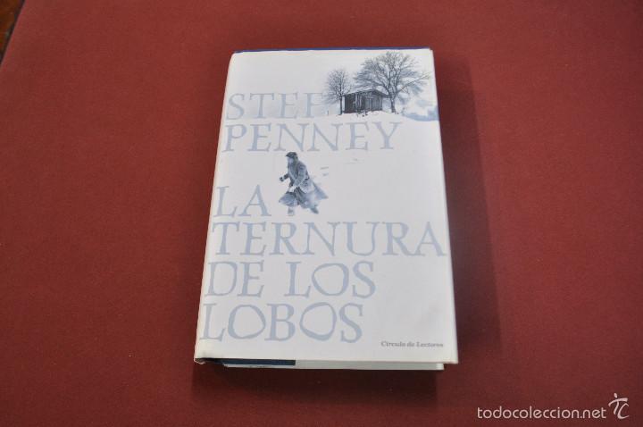 la ternura de los lobos - stef penney - circulo - Compra venta en  todocoleccion