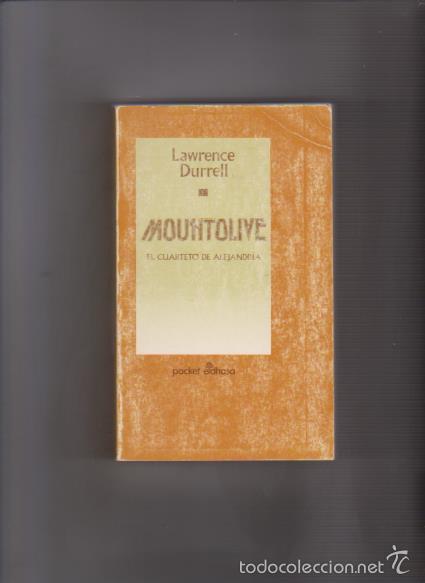 Libros de segunda mano: LAWRENCE DURRELL - MOUNTOLIVE - EDHASA EDITORIAL 1993 - Foto 1