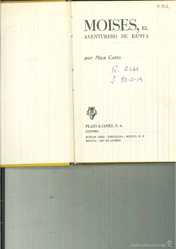 Libros de segunda mano: MOISES, EL AVENTURERO DE KENYA. Max Catto - Foto 1