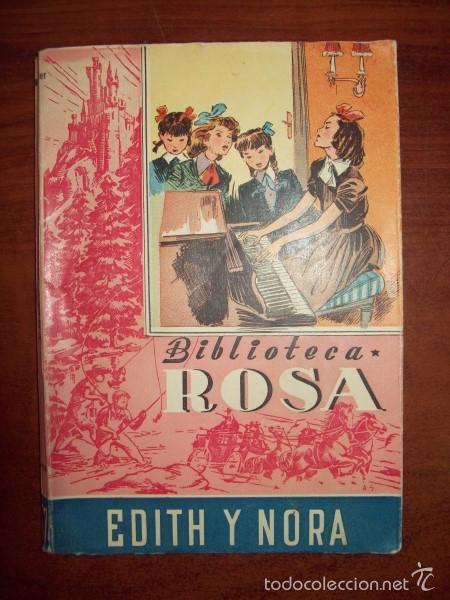 Gebrauchte B&uuml;cher: BAGUER, M. Edith y Nora. (Biblioteca Rosa ; 37)