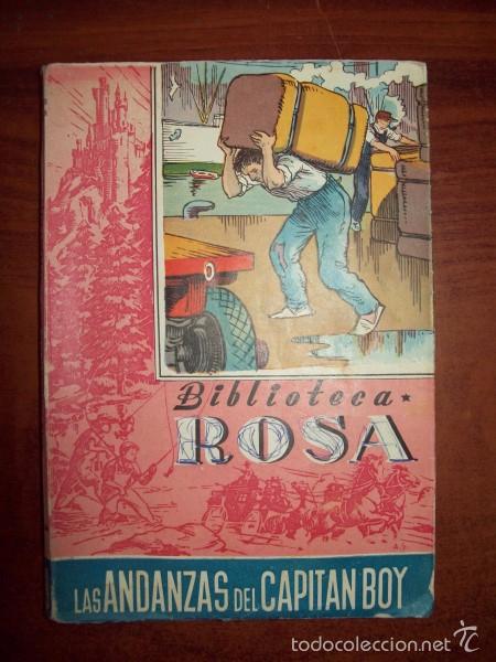 Livres d'occasion: YGARTUA, M&ordf; Dolores de. Las andanzas del Capit&aacute;n Boy. (Biblioteca Rosa ; 49)