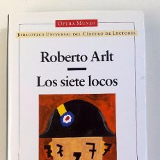 Libros de segunda mano: LOS SIETE LOCOS - ROBERTO ARLT 
