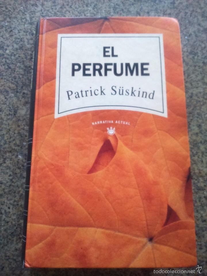 Libros de segunda mano: EL PERFUME -- PATRICK SUSKIND -- RBA - 1992 -- - Foto 1