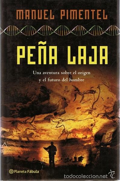Libros de segunda mano: PE&Ntilde;A LAJA  MANUEL PIMENTEL - Foto 1