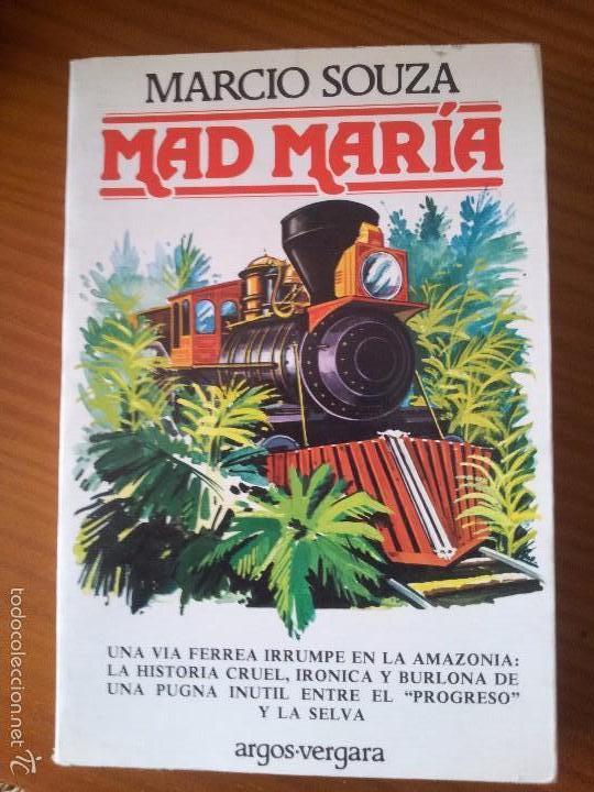 Libros de segunda mano: Mad Mar&iacute;a -- Marcio Souza - Foto 1