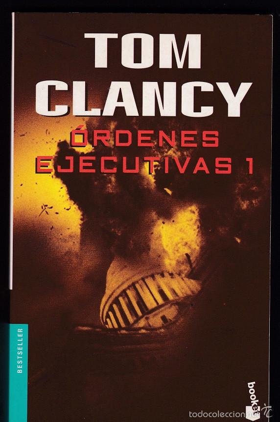 Libros de segunda mano: &Oacute;rdenes Ejecutivas 1 - Tom Clancy - Bolsillo - Foto 1