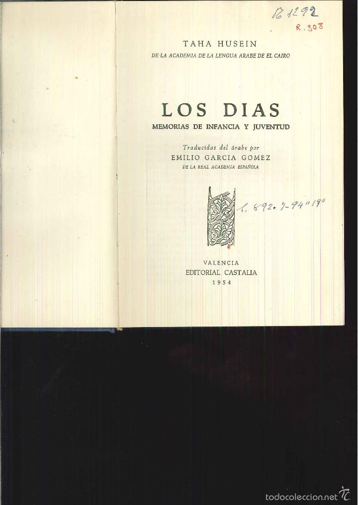 Libri di seconda mano: LOS D&Iacute;AS. Taha Husein