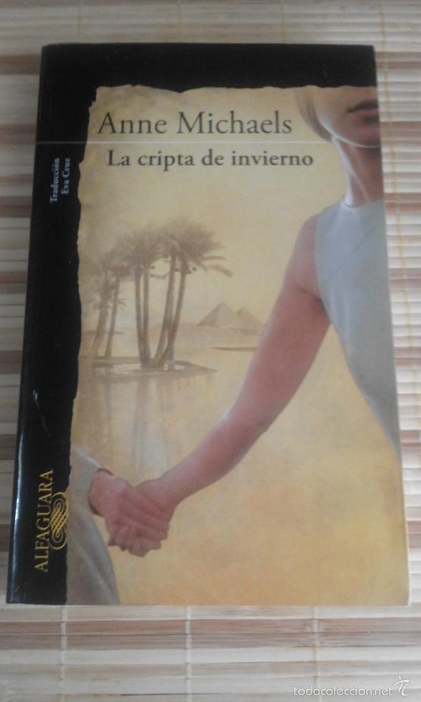 Libros de segunda mano: La cripta de invierno - Anne Michaels - Foto 1