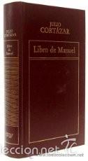 Libros de segunda mano: Libro de Manuel (Julio Cort&aacute;zar) - Foto 1