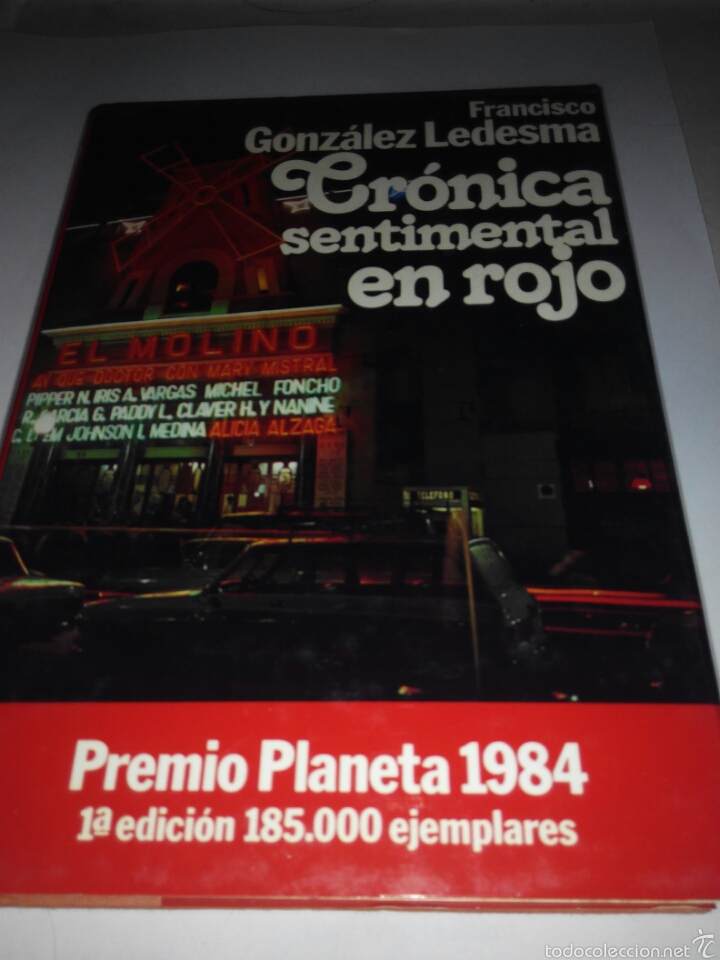 Libros de segunda mano: CRONICA SENTIMENTAL EN ROJO - GONZALEZ LEDESMA - Foto 1