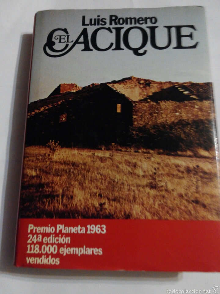 Libros de segunda mano: EL CACIQUE - LUIS ROMERO - Foto 1