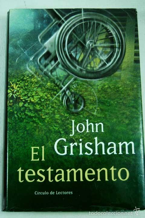 Libros de segunda mano: EL TESTAMENTO. JOHN GRISHAN. CIRCULO DE LECTORES - Foto 1
