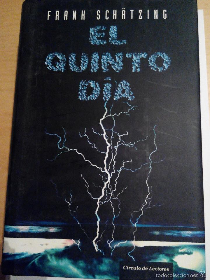 Libros de segunda mano: EL QUINTO DIA - FRANH SCHATZING - Foto 1