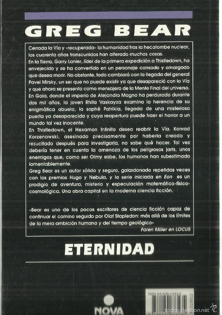 Libros de segunda mano: ETERNIDAD. GREG BEAR. NOVA. BARCELONA. 1997 - Foto 3