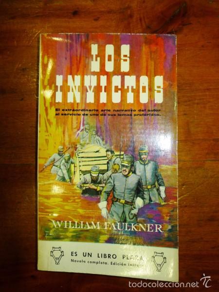 Libros de segunda mano: FAULKNER, William. Los invictos. (Libros Plaza ; 298) - Foto 1