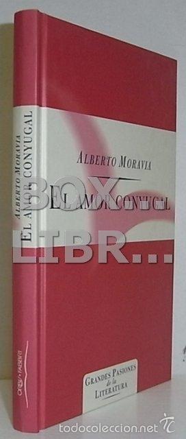 Libros de segunda mano: MORAVIA, A. El amor conyugal - Foto 1