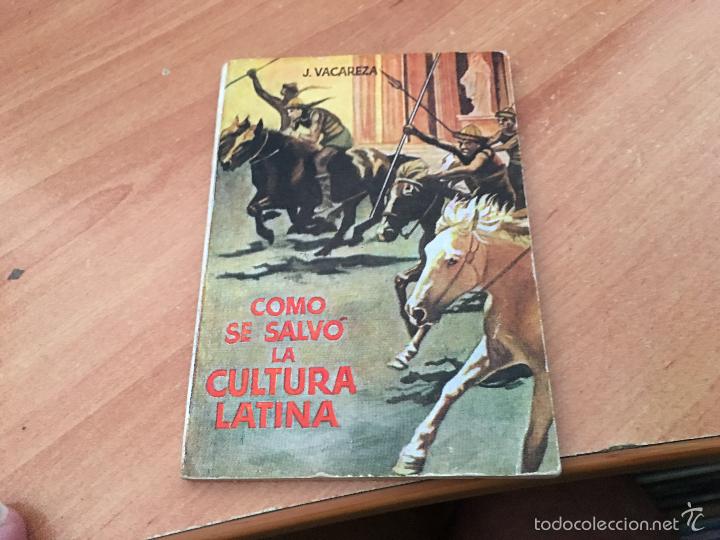 Libros de segunda mano: ENCICLOPEDIA PULGA N&ordm; 68 COMO SE SALVO LA CULTURA LATINA (COB104)