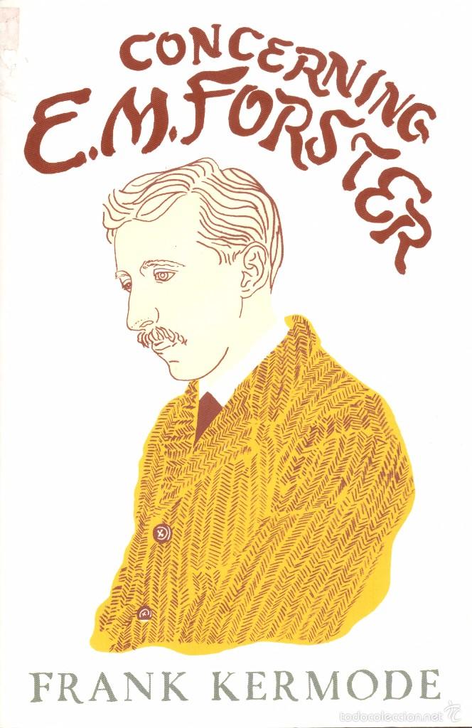 Libros de segunda mano: CONCERNING E.M. FORSTER - FRANK KERMODE - Foto 1