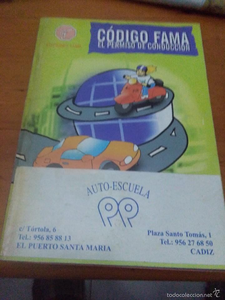 Libros de segunda mano: C&Oacute;DIGO FAMA EL PERMISO DE CONDUCCI&Oacute;N. EST22B6 - Foto 1