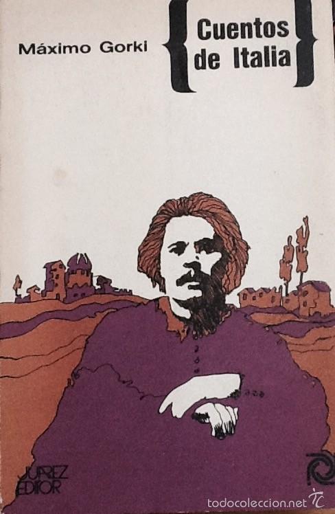 Libros de segunda mano: Cuentos de Italia. M&aacute;ximo Gorki. juarez editor. 1969 - Foto 1