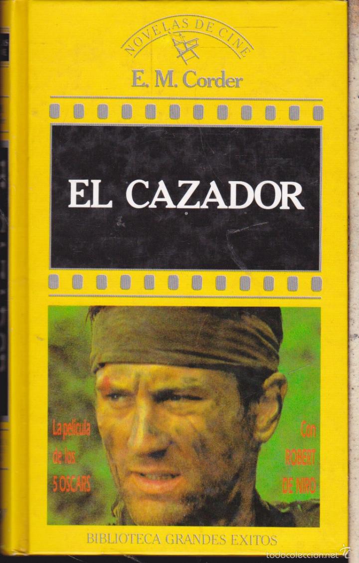 Libros de segunda mano: EL CAZADOR &middot;&middot;&middot;&middot;&middot;&middot; E.M. CORDER - Foto 1