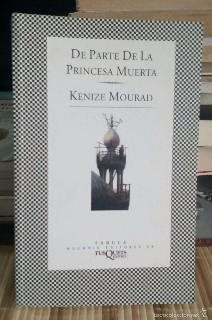 Libros de segunda mano: De parte de la princesa muerta - Kenize Mourad - Foto 1