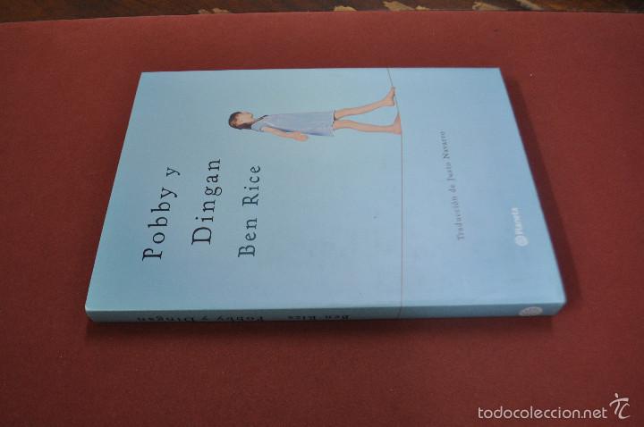 Libros de segunda mano: pobby y dingan - ben rice - planeta - NOB - Foto 3