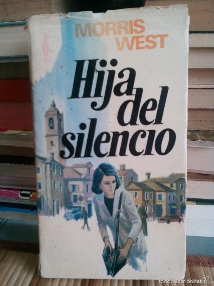 Libros de segunda mano: Hija del silencio - Morris West - Foto 1